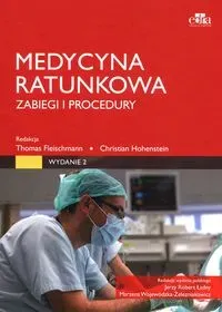 Medycyna ratunkowa. Zabiegi i procedury