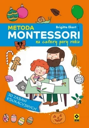 Metoda montessori na cztery pory roku