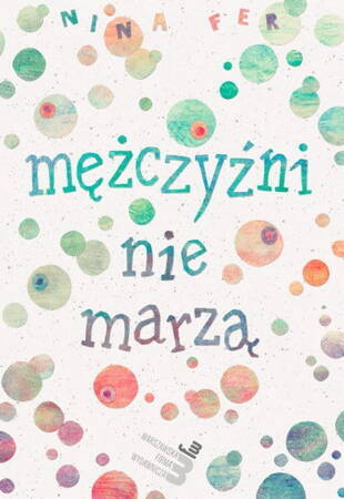 Mężczyźni Nie Marzą