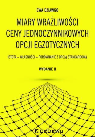 Miary Wrażliwości Ceny Jednoczynnikowych Opcji Egzotycznych