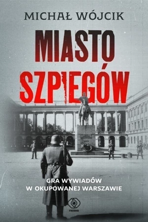 Miasto szpiegów