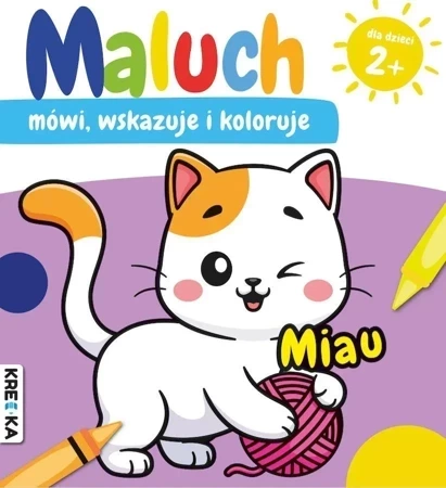 Miau. Maluch mówi, wskazuje i koloruje