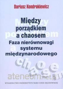 Między porządkiem a chaosem. Faza nierównowagi...