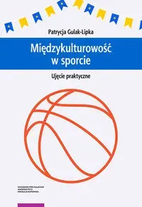 Międzykulturowość w sporcie Ujęcie praktyczne