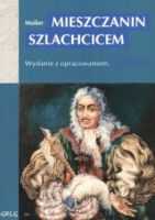 Mieszczanin Szlachcicem z oprac. GREG