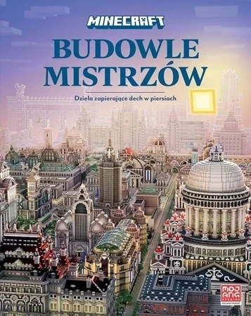 Minecraft. Budowle mistrzów