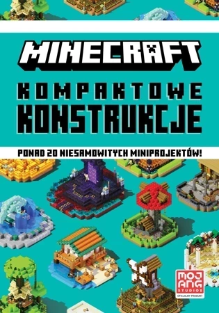 Minecraft. Kompaktowe konstrukcje