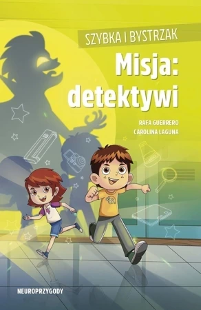 Misja: detektywi. Szybka i Bystrzak