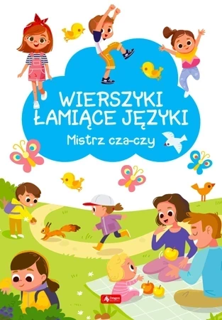 Mistrz cza-czy. Wierszyki łamiące języki