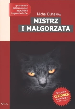 Mistrz i Małgorzata Lektura z opracowaniem Greg