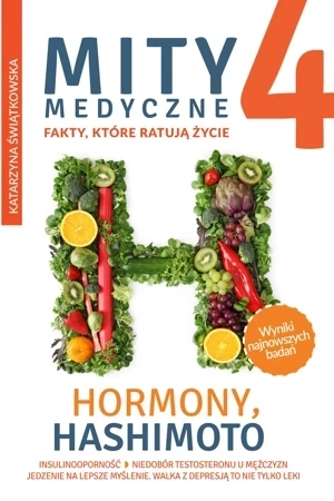 Mity medyczne 4. Hormony, Hashimoto