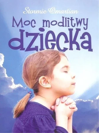 Moc modlitwy dziecka