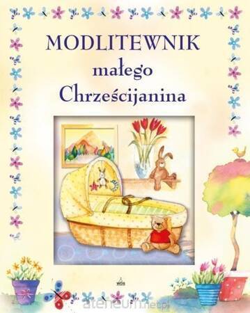 Modlitewnik Małego Chrześcijanina