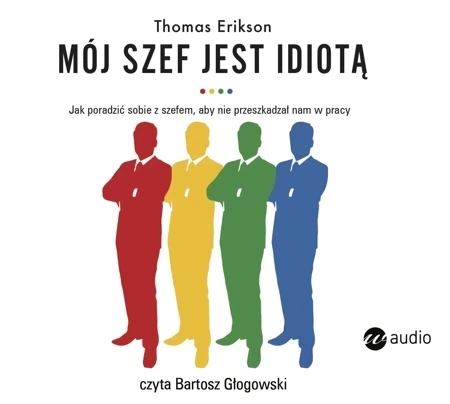 Mój szef jest idiotą (audiobook)