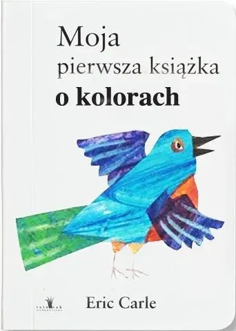 Moja pierwsza książka o kolorach