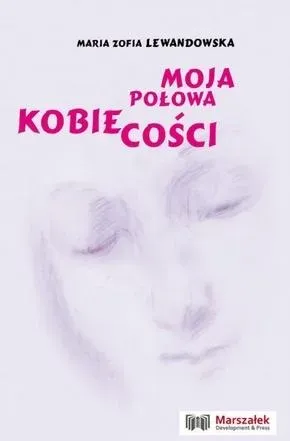 Moja połowa kobiecości