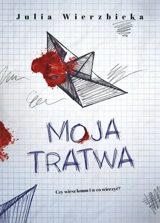 Moja tratwa