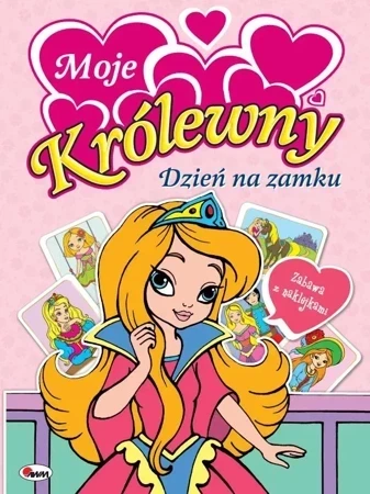 Moje Królewny. Dzień na zamku