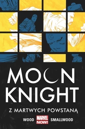 Moon Knight Z martwych powstaną T. 2