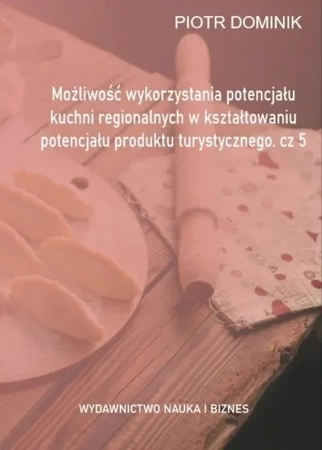 Możliwość wykorzystania potencjału kuchni... cz.5