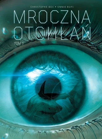 Mroczna Otchłań T.3