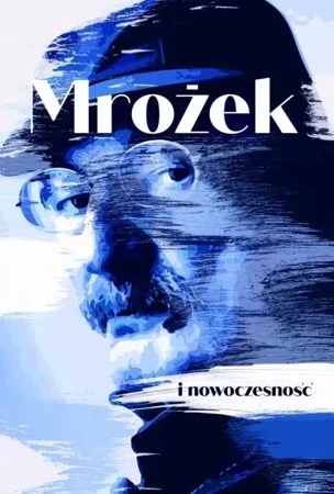 Mrożek i nowoczesność