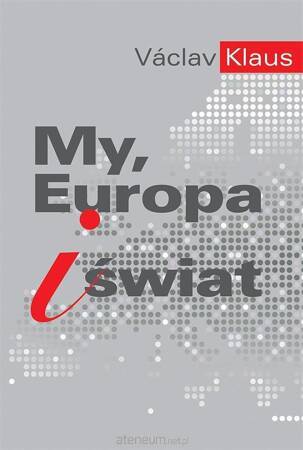 My, Europa i świat