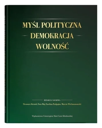 Myśl polityczna - Demokracja - Wolność