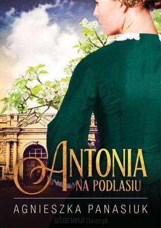 Na Podlasiu Antonia