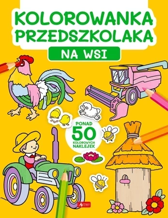 Na wsi. Kolorowanka przedszkolaka