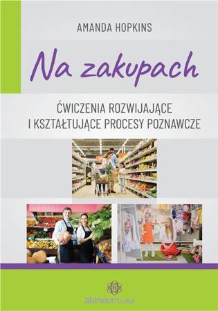 Na zakupach. Ćw. rozwijające i kształtujące...