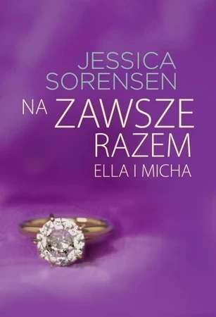 Na zawsze razem. Ella i Micha