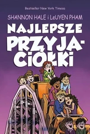 Najlepsze przyjaciółki Tom 2. Przyjaciółki (wyd. 2022)