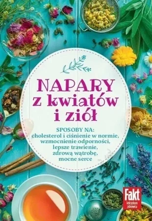 Napary z kwiatów i ziół