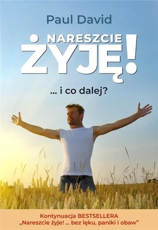 Nareszcie żyję! ...i co dalej? cz.2