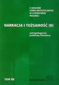 Narracja i tożsamość II