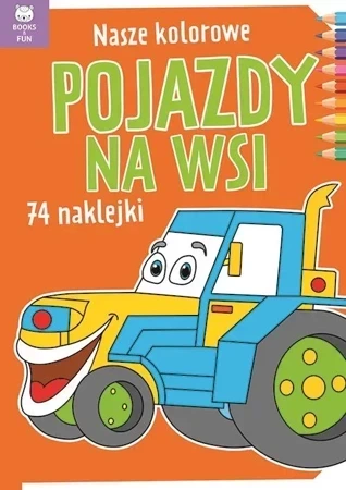 Nasze kolorowe pojazdy na wsi