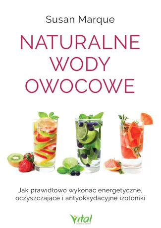 Naturalne wody owocowe