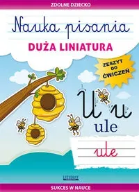 Nauka pisania Duża liniatura