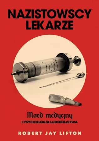 Nazistowscy lekarze.