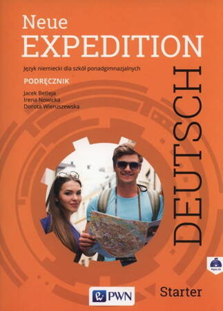 Neue Expedition Deutsch Starter Podręcznik + CD Szkoły ponadpodstawowa