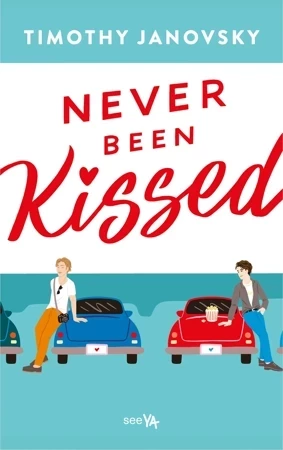 Never Been Kissed