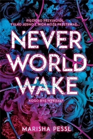 Neverworld Wake