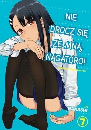 Nie drocz się ze mną, Nagatoro! Tom 7