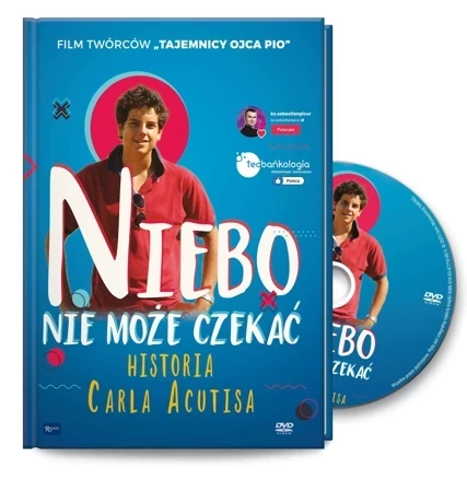 Niebo nie może czekać, Historia Carla Acutisa + DVD