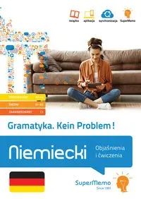 Niemiecki Kein Problem! Gramatyka A1-C1