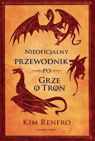 Nieoficjalny przewodnik po Grze o Tron.