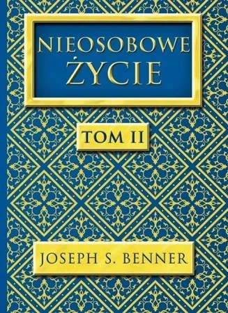 Nieosobowe Życie Tom 2