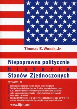 Niepoprawna politycznie historia Stanów Zjednocz.