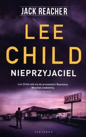 Nieprzyjaciel. Jack Reacher